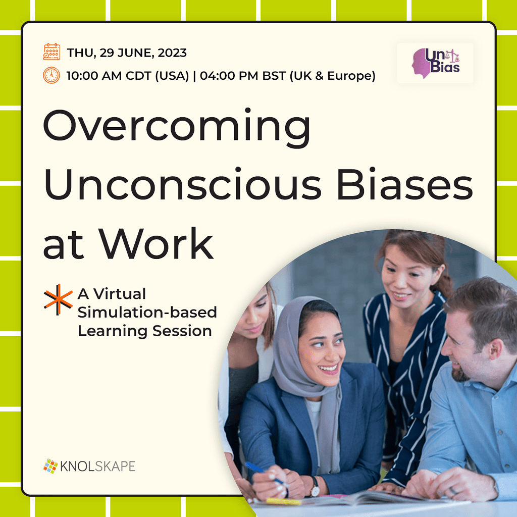 Overcoming Unconscious Biases at Work – USA & UK June 2023